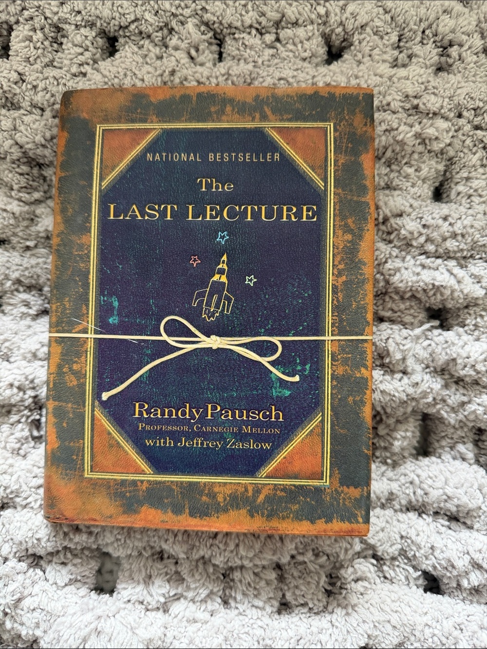The Last Lecture by Randy Pausch - Hardcover